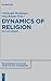 Dynamics of Religion: Past ...