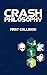 Crash Philosophy: First Collision