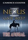 Nexus Gate 4037: The Animal Nexus Gate 4037: The Animal