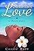 Summer Of Love by Cassie Hart