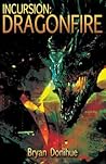 Incursion: Dragonfire: