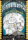 Amelia Fang and the Half-Moon Holiday by Laura Ellen Anderson