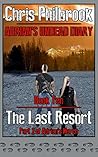 The Last Resort: ...