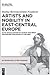 Artists and Nobility in East-Central Europe by Halina Beresnevičiūtė-Nosálová