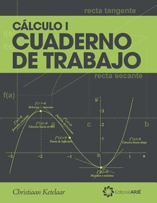 Cálculo I: Libro de Trabajo (Matemáticas para Administración y Economía) (Spanish Edition)