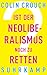 Ist der Neoliberalismus noch zu retten?