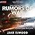 Rumors of War (Green Zone War Book 1)