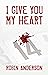 I Give You My Heart