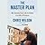 The Master Plan: My Journey From Life in Prison to a Life of Purpose