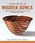 Little Book of Wooden Bowls...