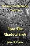 Into the Shadowlands