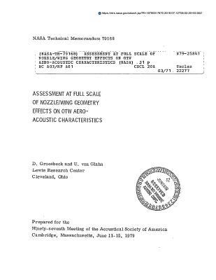 Assessment at Full Scale of Nozzle/Wing Geometry Effects on Otw Aero-Acoustic Characteristics. [short Takeoff Aircraft Noise]