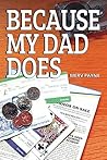 Because My Dad Does