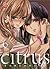 Citrus Vol. 6