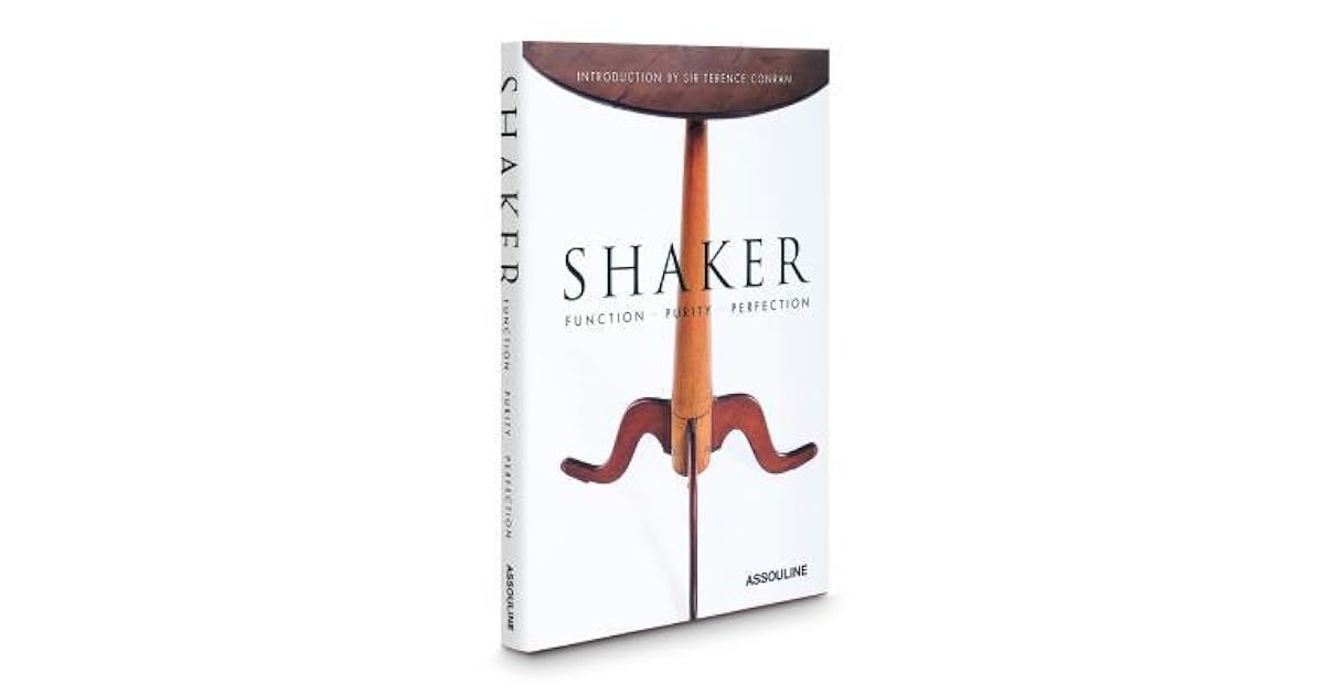 Shaker Function, Purity, Perfection by David Stocks