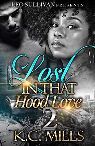 Lost In That Hood Love 2 (Kindle Edition)