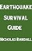 Earthquake Survival Guide: ...