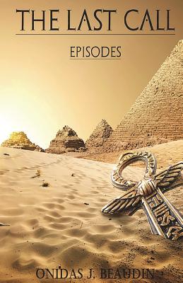 The Last Call: Episodes