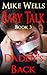 Baby Talk, Book 3 - Daddy's Back by Mike Wells