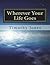 Wherever Your Life Goes