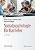 Sozialpsychologie für Bache...