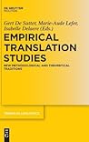 Empirical Translation Studies: New Methodological and Theoretical Traditions (Trends in Linguistics. Studies and Monographs [TiLSM], 300)