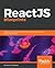 ReactJS Blueprints: Explore modern React web development with this practical, project based guide