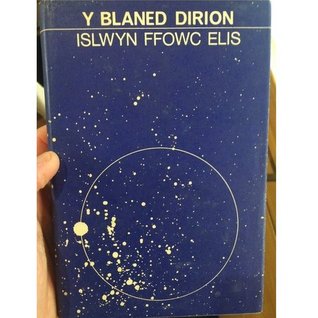 Y blaned dirion: nofel wyddonias (Welsh Edition)