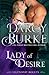 Lady of Desire (Legendary Rogues, #1)