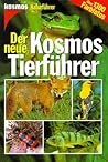 Der Neue Kosmos Tierfuehrer (the New Kosmos Animal Guide)