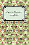 Life on the Mississippi