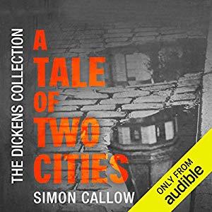 A Tale of Two Cities: The Dickens Collection: An Audible Exclusive Series