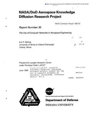 Nasa/Dod Aerospace Knowledge Diffusion Research Project. Report 35: The Use of Computer Networks in Aerospace Engineering
