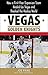 Vegas Golden Knights: How a First-Year Expansion Team Healed Las Vegas and Shocked the Hockey World
