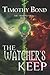 The Watcher's Keep: An Epic Fantasy: