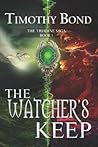 The Watcher's Keep: An Epic Fantasy: