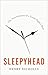Sleepyhead: The Neuroscience of a Good Night's Rest
