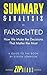 Summary & Analysis of Farsighted: How We Make the Decisions That Matter the Most | A Guide to the Book by Steven Johnson