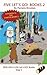 Five Let's GO! Books 2: Systematic Decodable Books for Phonics Readers and Folks with a Dyslexic Learning Style (DOG ON A LOG Let’s GO! Book Collections)