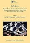 Softstone: Approaches to the study of chlorite and calcite vessels in the Middle East and Central Asia from prehistory to the present (British Foundation for the Study of Arabia Monographs)