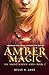 Amber Magic (The Viking Maiden #2)