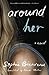 Around Her