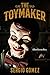 The Toymaker by Sergio   Gomez