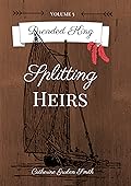 Splitting Heirs