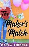 The Maker's Match