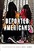 Deported Americans: Life af...
