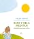 Beni y Bela meditan: Mindfulness para niños (Spanish Edition)