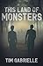 This Land of Monsters by Tim Gabrielle