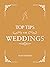Top Tips for Weddings