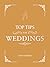 Top Tips for Weddings by Vicky Edwards
